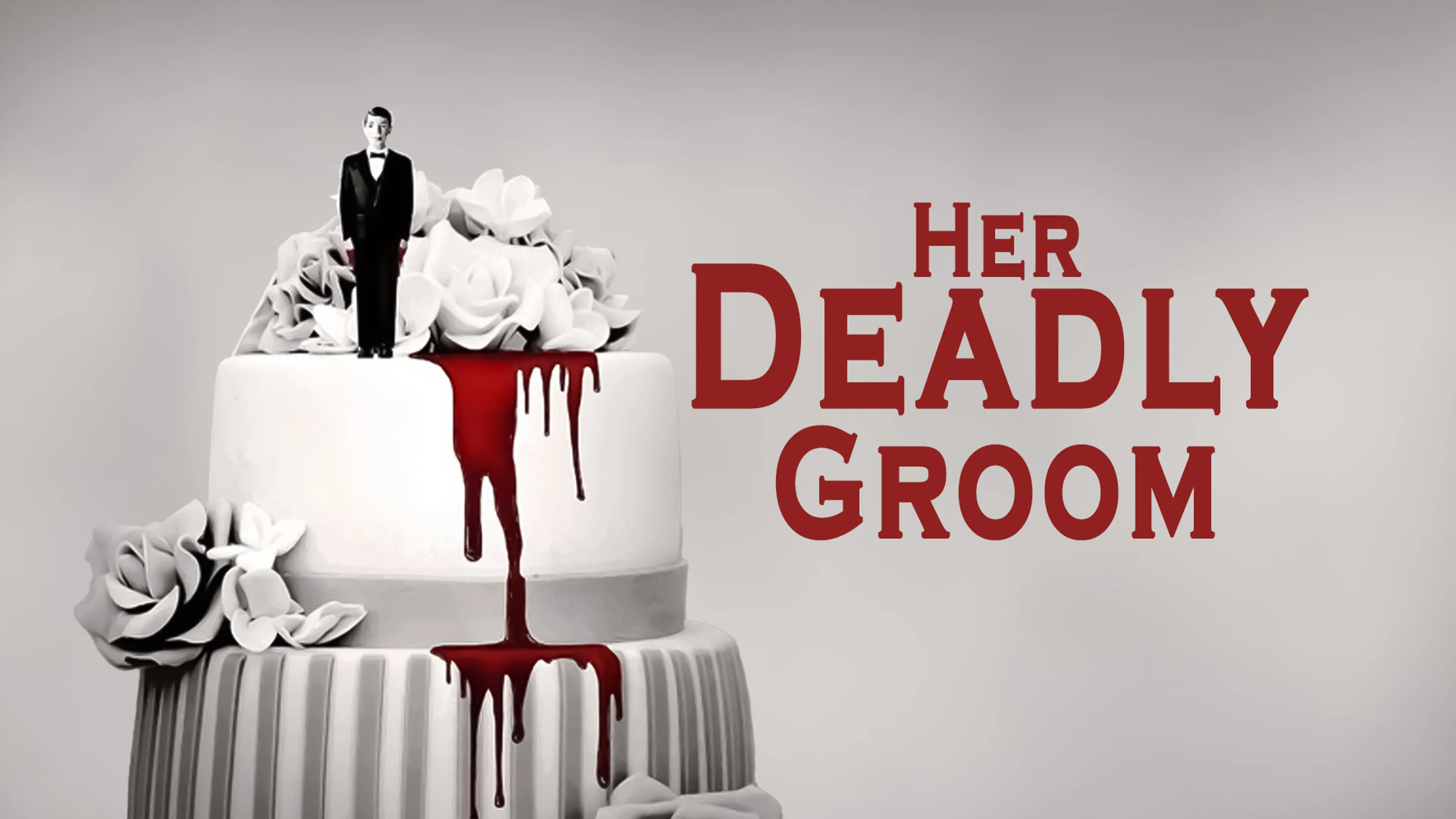Her Deadly Groom poster